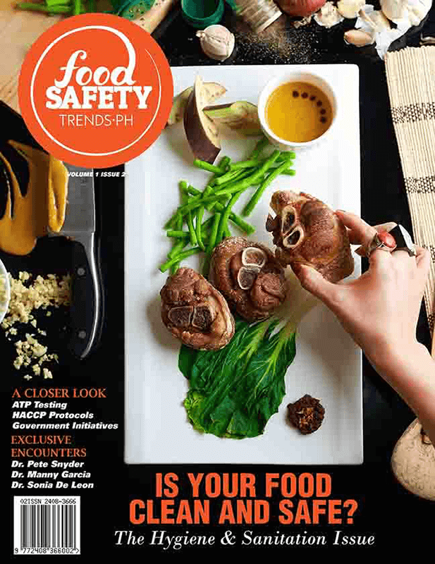 Food Safety Trends Magazine Philippines Issue 2 - Is your food clean and safe? The hygiene and sanitation issue