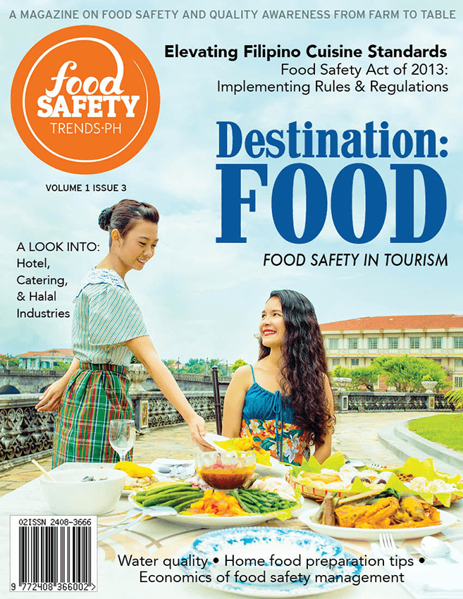 Food Safety Trends Magazine Philippines Issue 3 - Destination: Food, Food safety in tourism