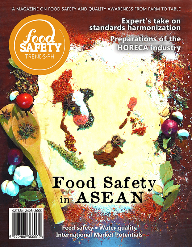 Food Safety Trends Magazine Philippines Issue 4 - Food Safety in ASEAN